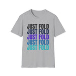 Just Fold Tee