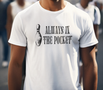 Always in the Pocket Tee