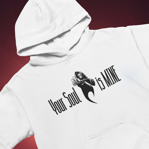 Your Soul is Mine Hoodie
