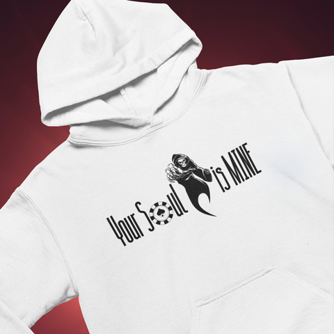 Your Soul is Mine Hoodie