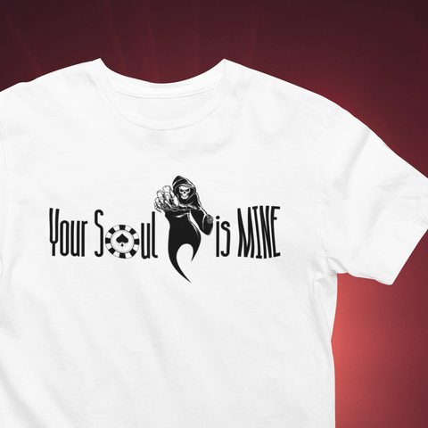 Your Soul is Mine Tee